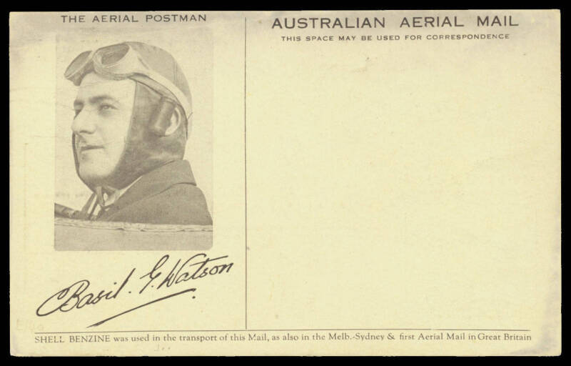 1917 (Feb 15) Mount Gambier-Melbourne per Basil Watson #10 'OFFICIAL SOUVENIR/AUSTRALIAN AERIAL MAIL' PPC with winged propellor, photo of the pilot & facsimile signature plus advert for Shell Benzine on the reverse, unused, minor burnishing from the plate