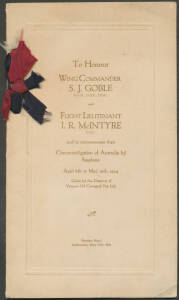 GOBLE & McINTYRE CIRCUMNAVIGATE AUSTRALIA: 1924 (May 27) commemorative menu for a dinner at Menzies Hotel, Melbourne "To Honour Wing Commander S.J.Goble and Flight-Lieutenant I.R. McIntyre and to commemorate their Circumnavigation of Australia by Seaplabe