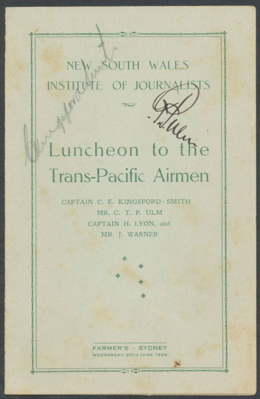 1928 (June 19) menu for a dinner by "The American Society in honor of the Southern Cross Flyers" held at Farmer's in Sydney; additionally, a menu for a luncheon the following day "to the Trans-Pacific Airmen" held by the New South Wales Institute of Journ