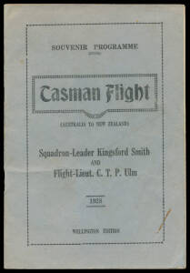 "Souvenir Programme TASMAN FLIGHT (Australia to New Zealand) Squadron-Leader Kingsford Smith and Flight-Lieut. C.T.P. Ulm, 1928 - Wellington Edition" 32 pages + covers, with photographs, biographies, etc. Despite the title and cover details, the pamphlet 