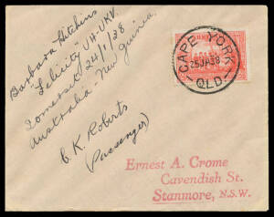 1938 (Jan 20) Sydney-Cape York cover per Gipsy Moth "Felicity" #784, NSW Sesqui 2d with superb 'CAPE YORK/25JA38/QLD' arrival cds, signed by the pilot "Barbara Hitchins" & passenger "CK Roberts", Cat $500. Only 5 carried: this is the cover illustrated in 