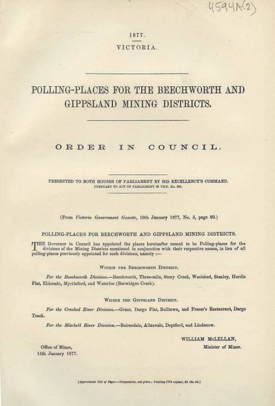 Reports; Select Committee on Railway Extension, Victoria, 1864-65 (large map of Victoria), Polling Places Mining Districts,1877 & Inspectors of Explosives, Victoria, 1890.