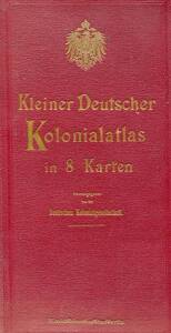 GERMAN COLONIES; Group in German with "Handbuch und Katalog der deutschen Kolonial-Vorl&auml;ufer", Dr. F.F. Steuer, 1985, 456pp.