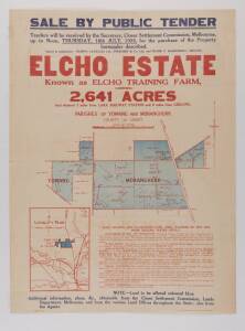 1935 real estate poster, "Sale By Public Tender, Elcho Estate, Known as Elcho Training Farm, comprising 2641 Acres, And situated 3 miles from Lara Railway station an 9 miles from Geelong", with map of estate, lithographed in red & blue, size 56x76cm.