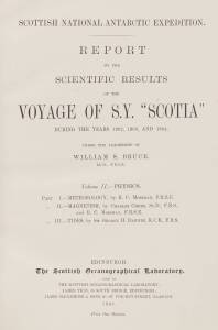 SCOTTISH NATIONAL ANTARCTIC EXPEDITION, 1902-1904 - WILLIAM SPIERS BRUCE (1867-1921) "Report on the Scientific Results of the Voyage of S.Y. "Scotia" during the years 1902, 1903 and 1904, under the Leadership of William S. Bruce" - Volume II - Physics: Pa