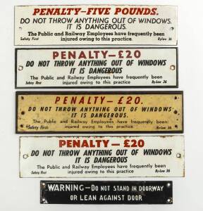 VICTORIAN RAILWAYS: Signs, noted “VR. Manufactured Newport Workshops 1909”; "WARNING - Do not Stand in Doorway or Lean Against Door"; "PENALTY £20. Do Not Throw Anything Out of Windows..." (4).