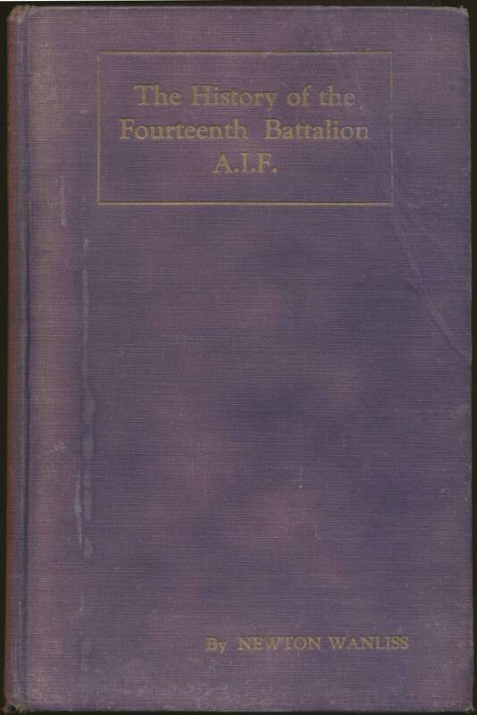 LITERATURE: WWI: GALLIPOLI 'With the Twenty-Ninth Division in Gallipoli' by Rev. O.Creighton, h/b 192pp plus  'The History of the Fourteenth Battalion A.I.F.' (1929) by Newton Wanliss, h/b 414pp.