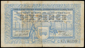 INTERNMENT CAMPS: HAY - SIX PENCE: 6d blue and black, Campbell #1212b, E. Epstein/R. Stahl serial 'C 41298', soiled, strong center fold with 7mm tear at base, VG.