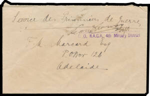 FORT LARGS: c.1916 stampless cover endorsed on the reverse "from/Leopold Weste/Prisoner of War", to Adelaide with very fine strike of the extremely rare '("signature/Capt")/C.O. R.A.G.A. 4th Military District' cachet in violet, repaired flap fault & overa