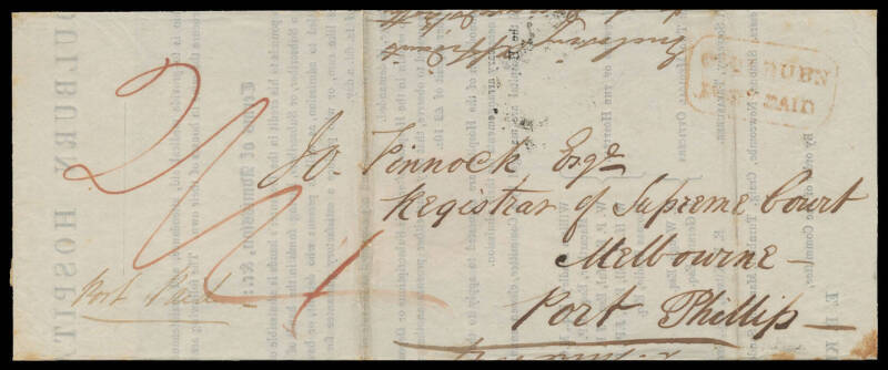 1847 (June 3) Goulburn Hospital 'Terms of Admission' notice to Registrar, Supreme Court, Melbourne annotated "Enclosing affidavit ..." with fair boxed 'GOULBURN/POST PAID' h/s (White # P11) in red on face and poor crowned oval 'GOULBURN/NEW.S.WALES' (Whit