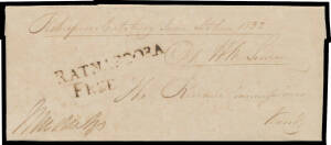 1832 large-part OHMS entire endorsed "Ratnapoora Catchery June Sixteen 1832" & signed at lower-left, to Kandy with largely very fine strikes of the previously unrecorded 'RATNAPOORA' & 'FREE' handstamps, overall damp-spotting that is not unattractive. An 