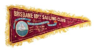 PENNANT, "Brisbane 18ft Sailing Club, Qld Championship 1960-61, Won by Venom, Owner N.J.Wright & R.Miller, Skipper R.Miller", 80cm long.