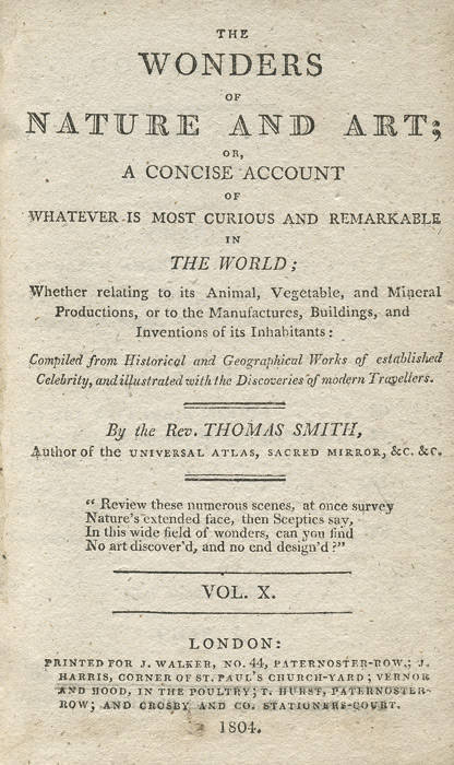 BOOKS: "The Wonders of Nature and Art; or A Concise Account of Whatever is Most Curious and Remarkable in THE WORLD" by Rev. Thomas Smith [London, 1804]. Vol.X (North America, the West India Islands & the Otaheitean Islands; "Paris and its Environs, Displ