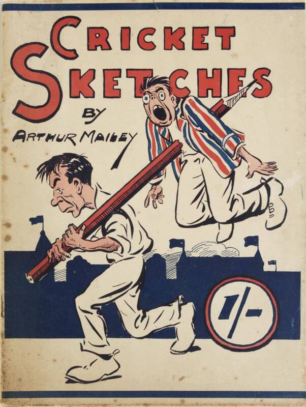 "Cricket Sketches, By Arthur Mailey, The famous Australian Googly Bowler" [Sydney, 1924]. Scarce, only listed in Padwick Volume II. Fair/Good condition.