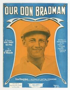 “Our Don Bradman” sheet music by Jack O’Hagan (1930). Scarce in such fine condition.