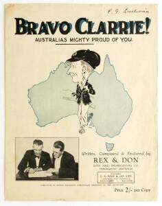 “Bravo Clarrie!” sheet music by Don Wildsmith & Rex Saunders (1930). Scarce.  Not in National Library. One copy in Lib.S.Aust.