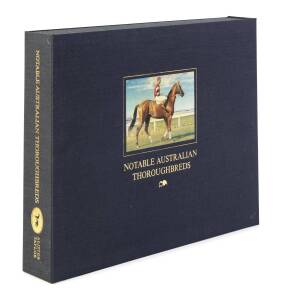 "Notable Australian Thoroughbreds" by Mountier, Barrie & Clark [Martinborough NZ, 1981], superb condition in slip-case.