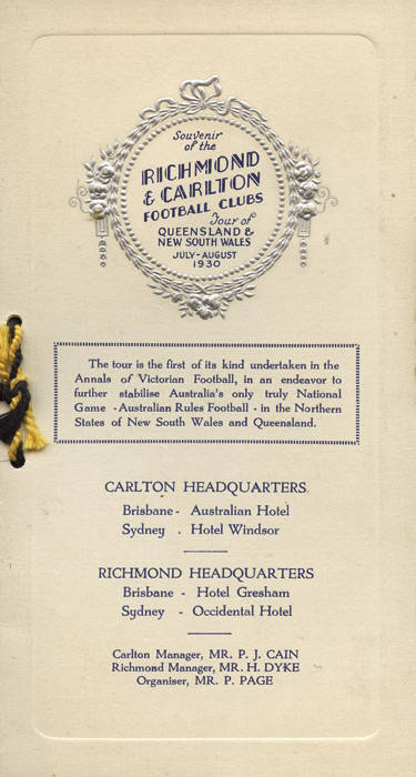 "Souvenir of the Richmond & Carlton Football Clubs Tour of Queensland & New South Wales, July-August 1930" rare 4-page programme/itinerary for both clubs, housed within a stiff card cover with embossed graphics on the front, this one tied with a black & y