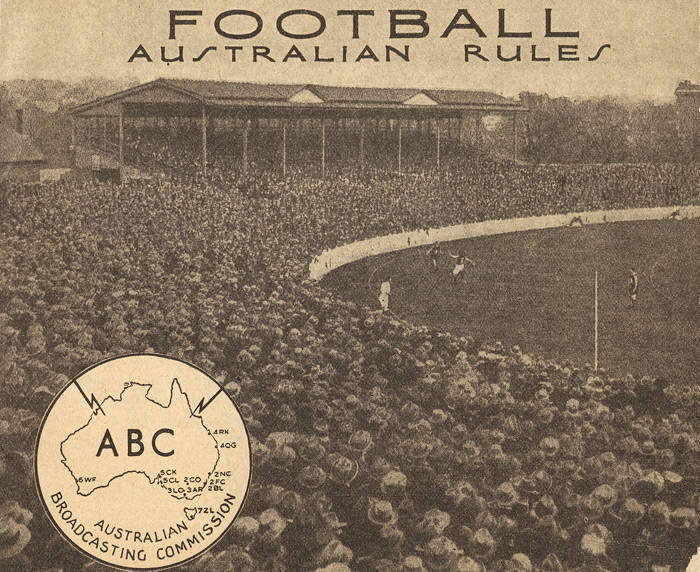 "Football, Australian Rules", Booklet produced by the ABC around the mid-1930s, outlining the rules of Australian football. Good condition.