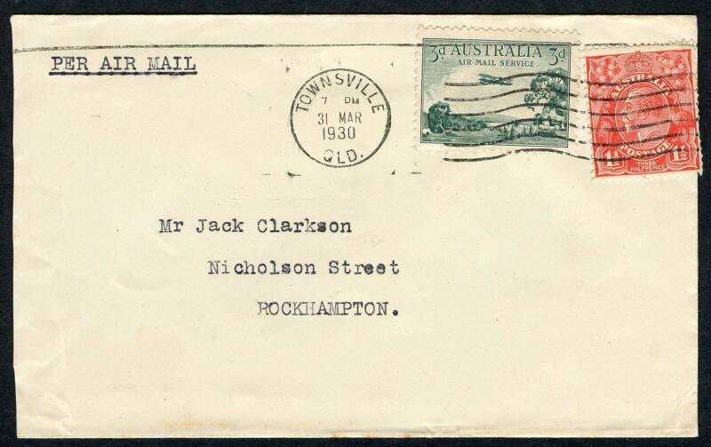 Australian Aerophilately - 31 Mar. 1930 (AAMC.156a) Townsville - Rockhampton flown intermediate cover carried by Queensland Air Navigation Co on their new service. Cat.from $150.