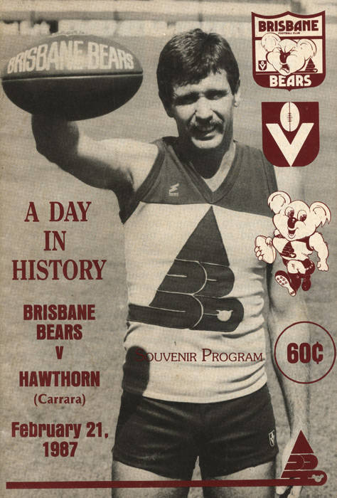 1987 "Souvenir Program, A Day in History. Brisbane Bears v Hawthorn, (Carrara), February 21, 1987". Plus other programmes Super League 1997 Grand Final (6) & staff passes (4); 2001-05 Rugby Union programmes (22); Athletics 2007 Australian Championships (2