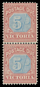 Victoria - POSTAGE DUES: 5/- blue & claret BW #VD10 (SG D10) vertical pair, large-part o.g., Cat $800+ (Â£380+); also 1897-99 2d to 6d SG D22-25 plus 2d & 4d shades SG D22a & 23a, CTO with Melbourne cds BW #VD22-25, under-catalogued at $180. (8)