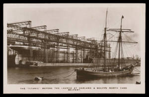 Picture Postcards - SHIPPING: "Titanic" selection comprising Hurst & Co (Belfast) "real photo" "The Titanic before the Launch at Harland & Wolfe's North Yard" (used under cover with message from a crew member on "Titanic"s sister ship the "Olympic"), pre-