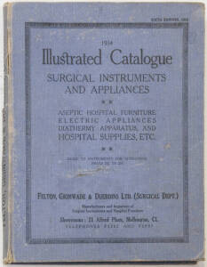 1934 ILLUSTRATED CATALOGUE SURGICAL INSTRUMENTS & APPLIANCES by Felton, Grimwade & Duerdins Ltd (Surgical Dept.), Melbourne.