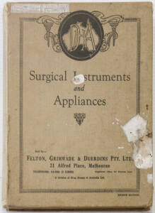 MEDICAL: 1948 ILLUSTRATED CATALOGUE SURGICAL INSTRUMENTS & APPLIANCES by Felton, Grimwade & Duerdins Ltd (Surgical Dept.), Melbourne.