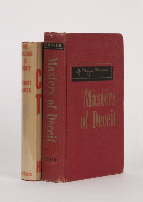 HERBERT HOOVER (1874-1964): "The Challenge to Liberty" [U.S.A 1935] endorsed & signed by the former U.S. President 1929-33; JOHN EDGER HOOVER (First Director of F.B.I.) autographed copy of his book "Masters of Deceit". G/VG condition