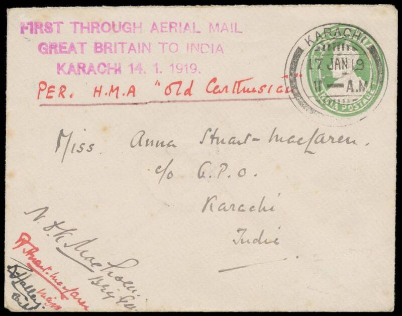 1918 (Dec 18) England-India RAF Survey Flight 'FIRST THROUGH AERIAL MAIL/GREAT BRITAIN TO INDIA/KARACHI 14.1.1919' cachet in violet on India KGV ½a stationery envelope carried from Bandar Abbas endorsed "PER HMA Old Carthusian'" in red & signed at lower-l