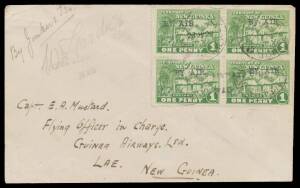 1928 (June 28) Wau-Lae #P12a cover franked Huts 1d block of 4 each with typed 'By AIR' endorsement tied 'EDIE CREEK/NEW GUINEA' d/s and by 'GUINEA AIRWAYS LTD/WAU' cachet & signed pilot "WL Gardner" on face, couple of minor blemishes, Cat $2000.