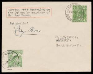 1935 (Aug 8) Sydney-Wau #P83 Eustis cover endorsed "Carried from Australia to New Guinea by courtesy of Mr Ray Parer" with Australia KGV 1d green tied 'ALBERTON/18FE35/STH AUSTRALIA' d/s and Dated Birds 1d tied 'WAU/14AUG35/NEW GUINEA' d/s on arrival sign