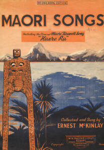 SHEET MUSIC: MAORI theme decorated (5); "Cole'S Book Archade" (4); "The Australian Music Books" (4); NEGRO themes (9); Plus assorted Australiana; "Men of Eureka"; "Dame Nellie Melba"; "Australian Bush Songs"; "The Last of his Tribe", illustrated by Jollif