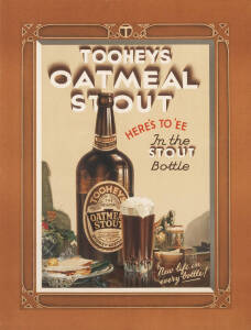 c1930s advertising poster "TOOHEYS OATMEAL STOUT. Here's To 'Ee. In the Stout Bottle", artwork by Walter Jardine, colour lithograph, printed by William Brooks & Co, 45x58cm. Condition A. Very attractive.