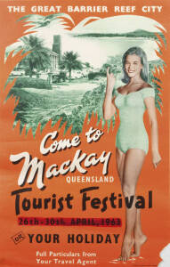 c1963 "The Great Barrier Reef City, Come to Mackay Queensland Tourist Festival 26th-30th April, 1963", printed by Simpson Halligan [Brisbane] 74 x 48cm, missing portion of lower corner and date has been highlighted; "Air New Zealand" travel poster and (2)