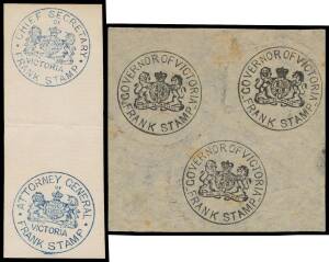 OFFICIAL MAIL - FRANK STAMPS - Handstamped proof impressions 1) 'ATTORNEY GENERAL' and 'CHIEF SECRETARY' both in blue on c.1864 single small piece, Rated RRR+; and 'GOVERNOR OF VICTORIA' Die 7 (30½mm single circle with 1½mm arcs at the sides) three superb