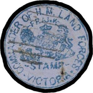 OFFICIAL MAIL - FRANK STAMPS - COMMANDER OF H.M. LAND FORCES: Very fine strike in blue on blue paper neatly cut-to-shape. Rated RRRR as a cut-out, with only three examples in blue & one in red and no covers recorded. Illustrated at page 63.