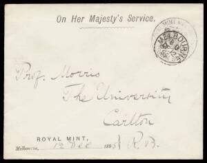 OFFICIAL MAIL - FRANK STAMPS - ROYAL MINT: Largely very fine h/s in black on 1899 envelope with sans serif 'ROYAL MINT/...' imprint at L/L (S&W #E10), Carlton arrival b/s. Another rating anomaly: Stieg & Watson state "Only five covers have been reported..