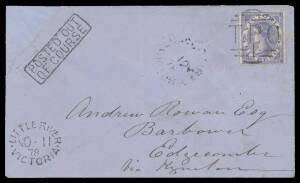 TPOs: MELBOURNE-GEELONG-BALLARAT 1865-1890 - DOWN TRAIN 1: Type 3 (Small Octagon) largely superb b/s of NO11/78 on cover with Laureates 6d tied by very fine strike of the 'TPO/ 1 ' obliterator (rated RRRRR on Down covers), oval 'LITTLE RIVER' superb strik