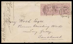 TPOs: MELBOURNE-SANDHURST/BENDIGO 1865-1927 - DOWN TRAIN 3: Type 1 (Large Octagon) very fine b/s of SE2370 on cover from Melbourne with De La Rue 2d x3 tied by two very fine to superb strikes of the 'TPO/ 3 ' obliterator, to "Pioneer Crushing Works/Long G