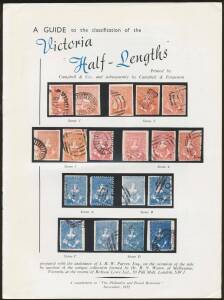 VICTORIAN PHILATELIC LITERATURE - AUCTION CATALOGUES: Robson Lowe "The unique collection of Victoria Half-Lengths of Dr RN Wawn" (28.5.1952) & (3.12.1952), both hardbound, annotated with prices & with the p/r tipped-in, plus "A Guide to the classification