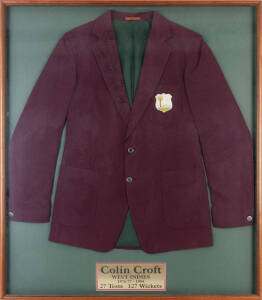 COLIN CROFT'S WEST INDIES BLAZER, maroon, emboidered West Indies badge on pocket, signed on the lapel, framed & glazed, overall 95x110cm. Good condition. [Colin Croft played 27 Tests for West Indies 1976-82].