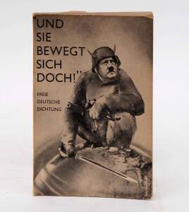 KOKOSCHKA, OSKAR "UND SIE BEWEGT SICH DOCH" [Freie Deutsche Jugend, London, 1943. First edition, paperback]. Important collection of exile anti-Fascist verse, published by the Freie Deutsche Jugend (Free German Youth), an underground socialist network tha