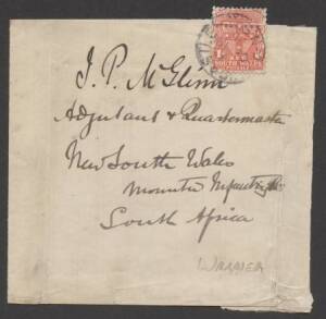 Postal History (New South Wales) - 1900 usage of plain wrapper to "Adjutant & Quartermaster/New South Wales Mounted Infantry Regiment/South Africa" with NSW 1d tied by Sydney cds, endorsed on reverse "per Saloniis/from Melbourne".&nbsp;Inwards mail to the troo