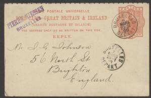 Great Britain - 1900 commercial usage of 1d Reply Card reply-half from Belgium with superb 'BRUXELLES/DEPART' cds. Message offers 500,000 stamps "no English" for 85/- post free.