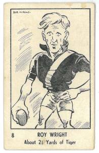1950 Victorian Nut Supplies "Leading League Players Caricatures by Bob Mirams" [1/18 known] - No.8 Roy Wright (Richmond). Fair/G. Rarity 9.