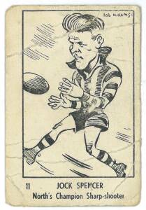 1950 Victorian Nut Supplies "Leading League Players Caricatures by Bob Mirams" [1/18 known] - No.11 Jock Spencer (North Melbourne). Fair (creases). Rarity 9.