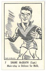 1950 Victorian Nut Supplies "Caricatures of Australian Sportsmen by Bob Mirams" [1/15 footballers] - No.7 Shane McGrath (Melbourne). G/VG. Rarity 9.