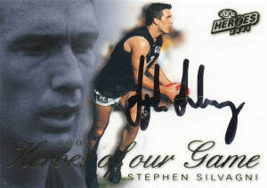 2001 ESP "Heroes of our Game" signature case card - HG1 Stephen Silvagni (Carlton), No.0025/100. VG.